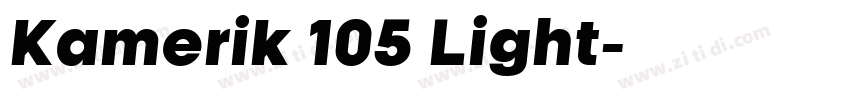 Kamerik 105 Light字体转换